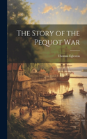 Story of the Pequot War