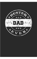 Bester Dad Ever: A5 Punktiertes - Notebook - Notizbuch - Taschenbuch - Journal - Tagebuch - Ein lustiges Geschenk für die Besten Männer Der Welt