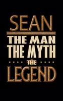 Sean The Man The Myth The Legend