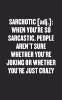 Sarchotic