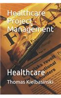Healthcare Project Management