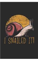 I Snailed It
