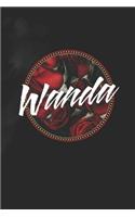 Wanda: First Name Funny Sayings Personalized Customized Names Women Girl Mother's day Gift Notebook Journal