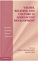 Values, Religion, and Culture in Adolescent Development