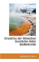 Grundriss Der Romischen Geschichte Nebst Quellenkunde