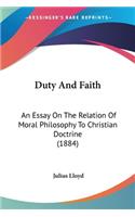 Duty And Faith