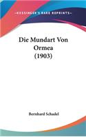 Die Mundart Von Ormea (1903)