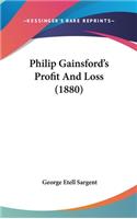 Philip Gainsford's Profit And Loss (1880)