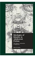 Ideologies of Identity in Adolescent Fiction