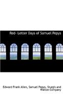 Red- Letter Days of Samuel Pepys