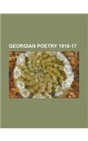 Georgian Poetry 1916-17