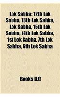 Lok Sabha: 13th Lok Sabha, 14th Lok Sabha, 15th Lok Sabha, Constituencies of the Lok Sabha, Members of the Lok Sabha(English)