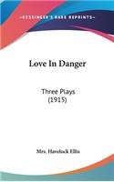 Love in Danger