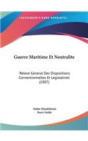 Guerre Maritime Et Neutralite