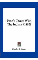 Penn's Treaty With The Indians (1882)