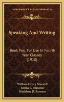 Speaking and Writing