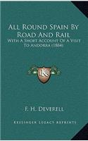 All Round Spain By Road And Rail