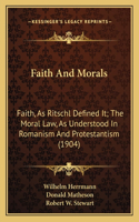 Faith And Morals
