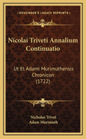 Nicolai Triveti Annalium Continuatio