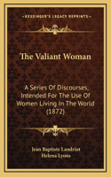 The Valiant Woman