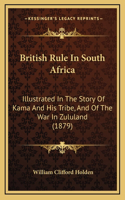 British Rule In South Africa