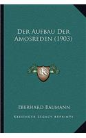 Aufbau Der Amosreden (1903)