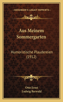 Aus Meinem Sommergarten