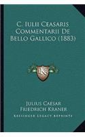 C. Iulii Ceasaris Commentarii De Bello Gallico (1883)