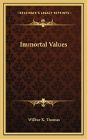 Immortal Values