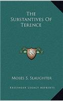 The Substantives of Terence