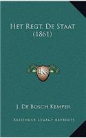 Het Regt. De Staat (1861)