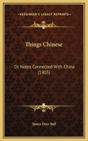 Things Chinese