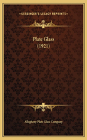 Plate Glass (1921)