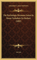 Die Psychologie Hermann Lotzes In Ihrem Verhaltnis Zu Herbart (1892)