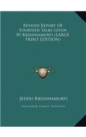 Revised Report of Fourteen Talks Given by Krishnamurti