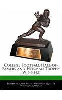 College Football Hall-Of-Famers and Heisman Trophy Winners