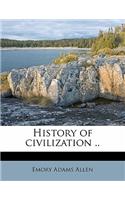 History of civilization ..