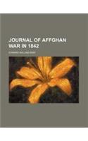 Journal of Affghan War in 1842