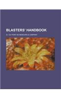 Blasters' Handbook