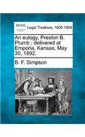 An Eulogy, Preston B. Plumb