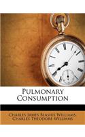 Pulmonary Consumption