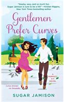 Gentlemen Prefer Curves