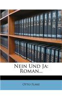 Nein Und Ja: Roman...