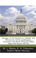Geology of the Ducktown, Isabella, and Persimmon Creek Quadrangles, Tennessee and North Carolina