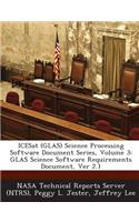 Icesat (Glas) Science Processing Software Document Series, Volume 3