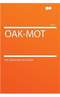 Oak-Mot