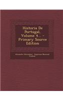 Historia De Portugal, Volume 4...