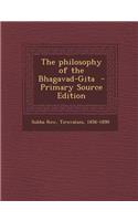The Philosophy of the Bhagavad-Gita