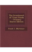The Investment of Trust Funds
