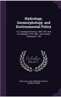 Hydrology, Geomorphology, and Environmental Policy